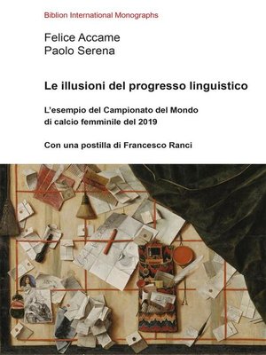 cover image of Le illusioni del progresso linguistico